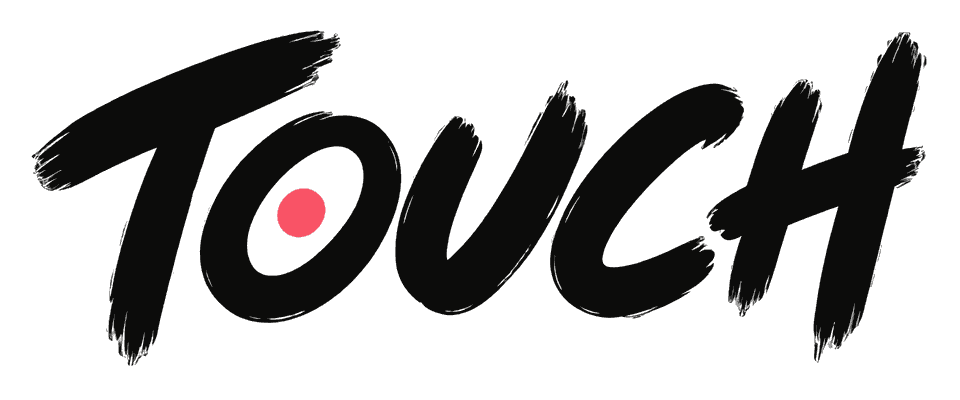TOUCH